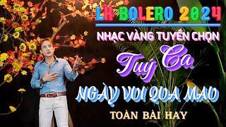 Lk Bolero Mới Nhất Toàn Bài Hay Giọng Ca Làm Đốn Tim Người Nghe - La Quỳnh