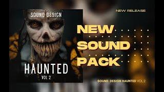 Haunted Vol. 2  Sound Design & Music Loops Bundle