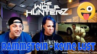 Rammstein - Keine Lust Official Video THE WOLF HUNTERZ Reactions