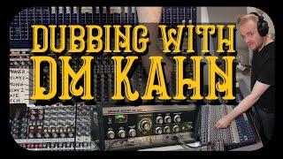 Dubbing With DM KAHN - A Live REGGAE DUB Tutorial