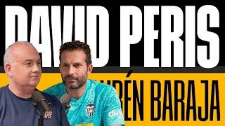 LALIGA VS  Capítulo 8 Rubén Baraja y David Peris Delcampo