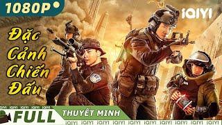 Siêu Phẩm Hành Động Chiếu Rạp Kịch Tính Cực Hay  ĐẶC CẢNH CHIẾN ĐẤU  iQIYI Movie Vietnam