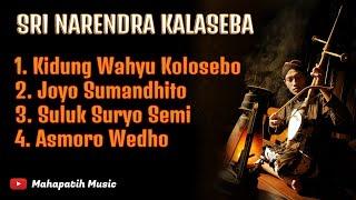 Sri Narendra Kalaseba Full Album Kidung Wahyu Kolosebo