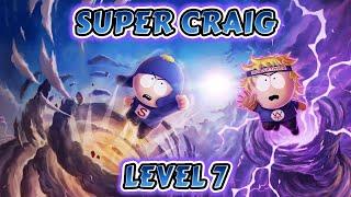 Super Craig Level 7 Gameplay  South Park Phone Destroyer