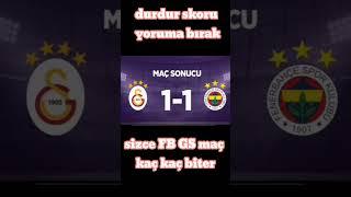 Galatasaray Fenerbahçe maçı kaç kaç biter #fenerbahçe #galatasaray #fbgs #maçözeti #canlımaçizle