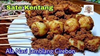 Sate Kentang Ala Nasi Jamblang Khas Cirebon