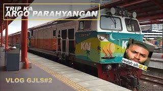 Akhirnya Admin Keluar Kandang v  Trip Argo Parahyangan  Vlog Gjls#2