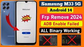 Samsung M33 5G Frp Bypass Android 14  New Security Update ALL Android Working  New Method