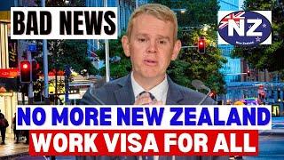 New Zealand Work Visa Changes New Zealand Tightens Work Visa Requirements In 2024 No More NZ Visa