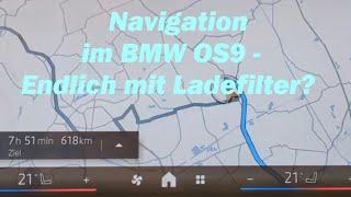 Navigation im BMW OS9 Was sich im Vergleich zum OS8 verbessert hat und was noch besser werden muss