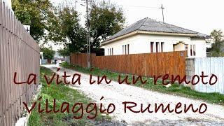 Living in a remote Romanian Village