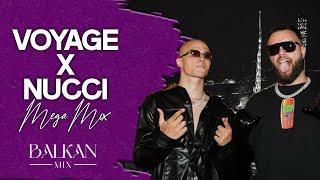 VOYAGE X NUCCI - MEGAMIX NAJBOLJIH HITOVA 2024