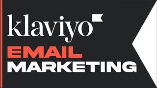 How To Use Klaviyo For Beginners 2024 Email Marketing Step by Step Tutorial