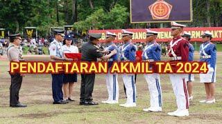 PENDAFTARAN AKMIL TAHUN 2024