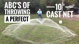 ABCs of throwing a perfect 10 Cast Net