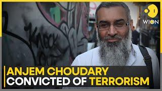 UK convicts Pakistan Islamic preacher Anjem Choudary who protested funeral of UKs soldiers  WION