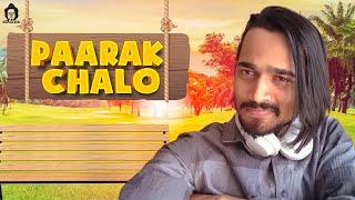 BB Ki Vines-  Paarak Chalo 