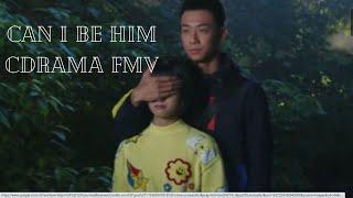 FMV Can I Be Him?  C-drama Second lead multifandom.