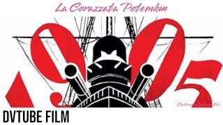 La Corazzata Potemkin 1925 -  Sergej Michajlovič Ėjzenštejn - Film Completo DVTube