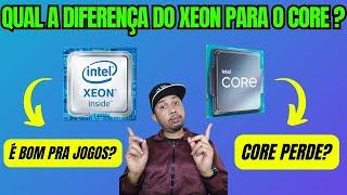 PROCESSADOR INTEL XEON É BOM PARA JOGOS? PORQUE OS XEON SÃO BARATOS?