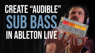 Create Audible Sub Bass in Ableton Live