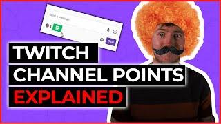 Twitch Channel Points Explained & 13 Ideas For Your Stream Rewards