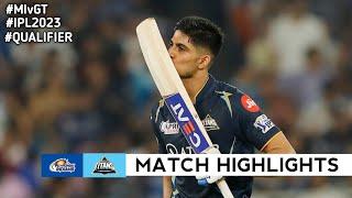 MI vs GT Qualifier 2 IPL 2023 Match Highlights  mi vs gt ipl highlights ipl 2023 highlights today