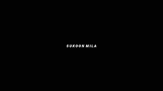 Sukoon Mila Song  Jab Se Juda Tujhse Jiya Status  Black Screen  Whatsapp Status Video 