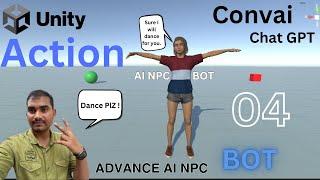 Unity  Advance AI Bot NPC Tutorial 4  How to Se up Action on Bot like Dance or Pose ? Convai tuto