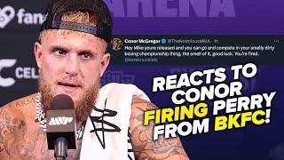 Jake Paul GOES OFF on Conor Mcgregor firing Mike Perry from BKFC after TKO loss