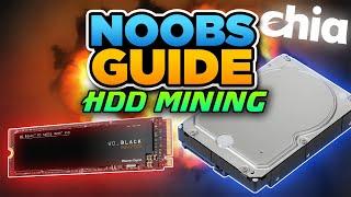 How to Mine Chia Noobs Guide