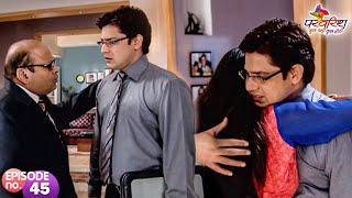 Jeet को मिली उसकी Job वापिस  Parvarrish  Full Episode 45  Hindi Show  Shweta Tiwari  Hit Show 
