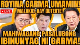 ROYINA GARMA UMAMIN NA MALAKAS KAY RODRIGO DUTERTE PASALUBONG KAY DIGONG ISINIWALAT