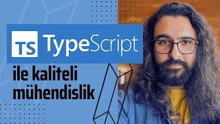 TypeScript ile İyi Bir Yazılım Mühendisi Olmak  JavaScript’in Takım Elbise Giymiş Hali