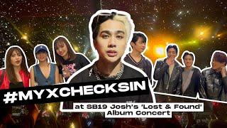 #MYXChecksIn SB19’s Josh lets it all out at his ‘Lost & Found’ album concert