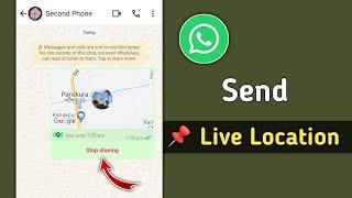 How to Send Live Location on Whatsapp