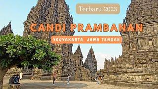 SuasanaCANDI PRAMBANAN  Yogyakarta Jawa Tengah  Review terbaru 2023