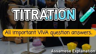 TITRATION viva questionclass 12 chemistry practical #ahsec