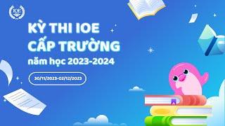 Kỳ thi IOE cấp trường năm học 2023-2024