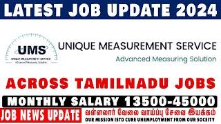 தமிழ்நாடு முழுக்க 13500 முதல் 45000 வரை மாத சம்பளத்தில் வேலை 2024 UNIQUE MEASUREMENT SERVICE - Jobs