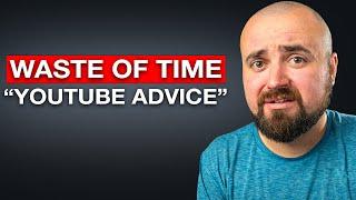 IGNORE These 10 YouTube Tips