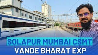 22226 Solapur Mumbai CSMT Vande Bharat Express Full Journey Solapur to Mumbai