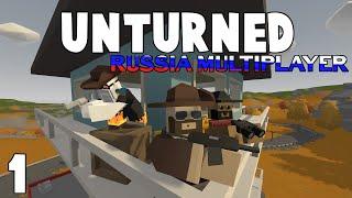 Unturned  Russia Survival W Friends  EP 1 NEW SERIES