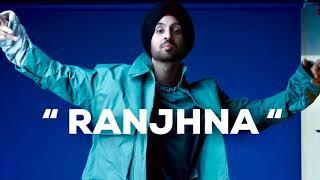 DILJIT DOSANJH  RANJHNA  FT. MICKEY SINGH