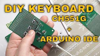 DIY USB KEYBOARD - CH551G With Arduino IDE @PCBWay