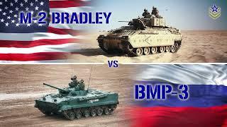 The American M2 Bradley vs the Russian BMP-3 Which IFV Is Better?