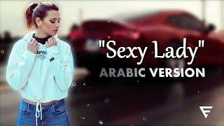 Elsen Pro - Sexy Lady Arabic Remix