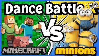 Dance Battle Minecraft VS Minions  Brain Break  Just Dance  PE warmup  GoNoodle inspired