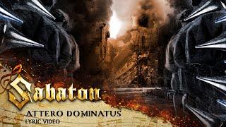 SABATON - Attero Dominatus Official Lyric Video