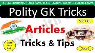 Indian Polity The Important Articles You Must Know Tricks & Tips 